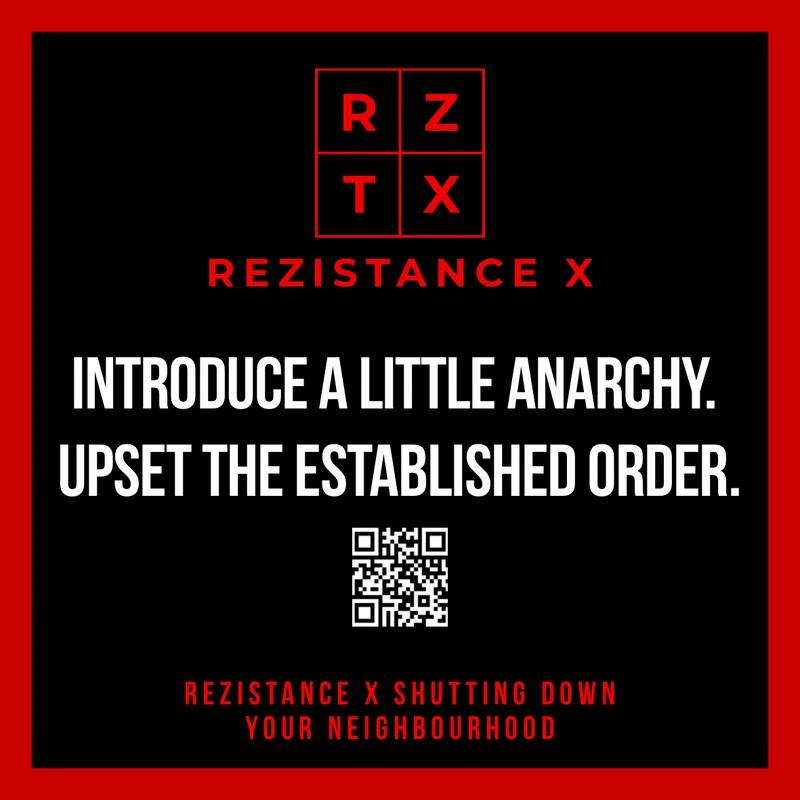 Introduce a little anarchy. Upset the established order.
