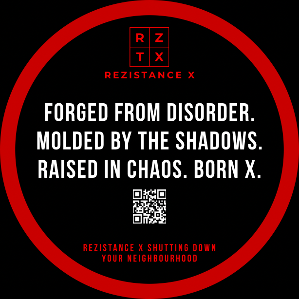 Forged from disorder. Molded by the shadows. Raised in chaos. Born X.